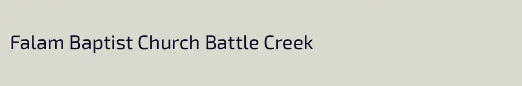 Falam Baptist Church Battle Creek